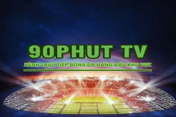 90Phut TV - Kết nối, chia sẻ đam mê với cộng đồng bóng đá